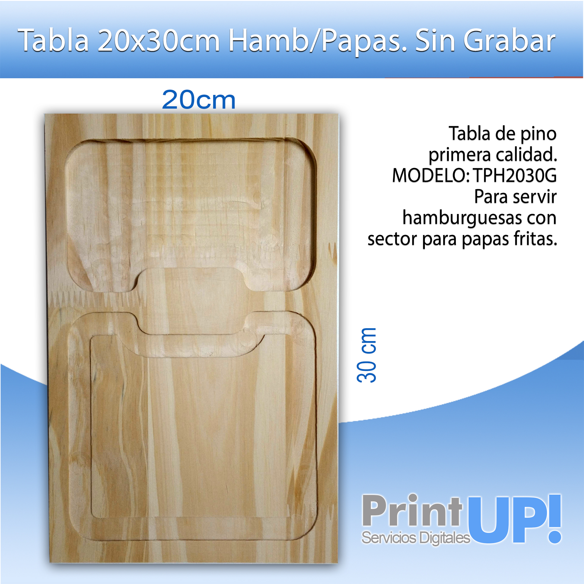 Tabla 20x30cm Hamburguesa/papas. (lisas sin Grabar) - Venta por Unidad